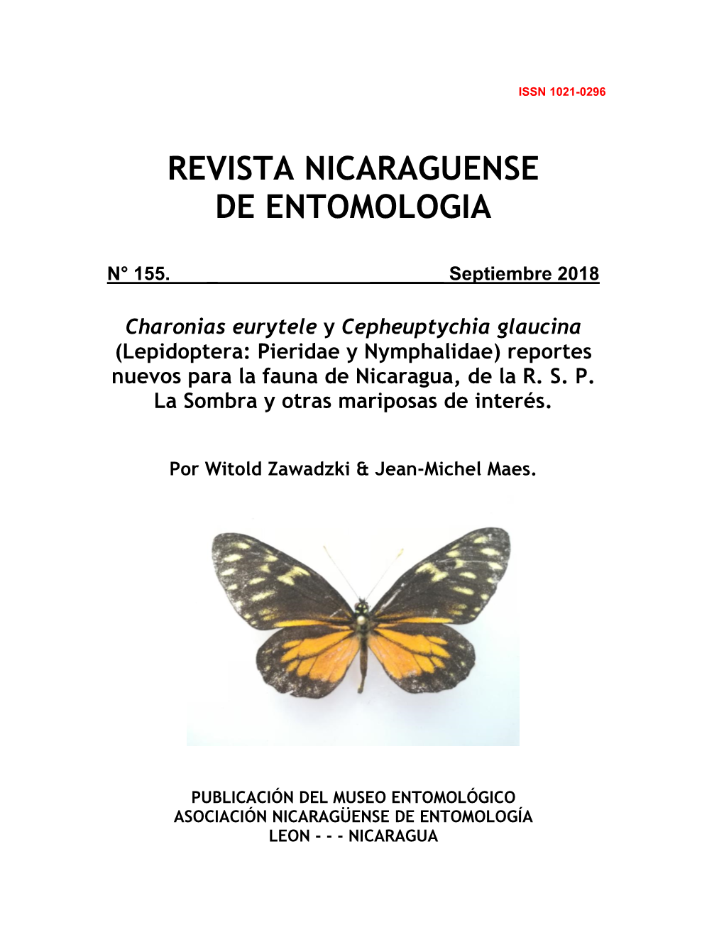 Charonias Eurytele Y Cepheuptychia Glaucina (Lepidoptera: Pieridae Y Nymphalidae) Reportes Nuevos Para La Fauna De Nicaragua, De La R