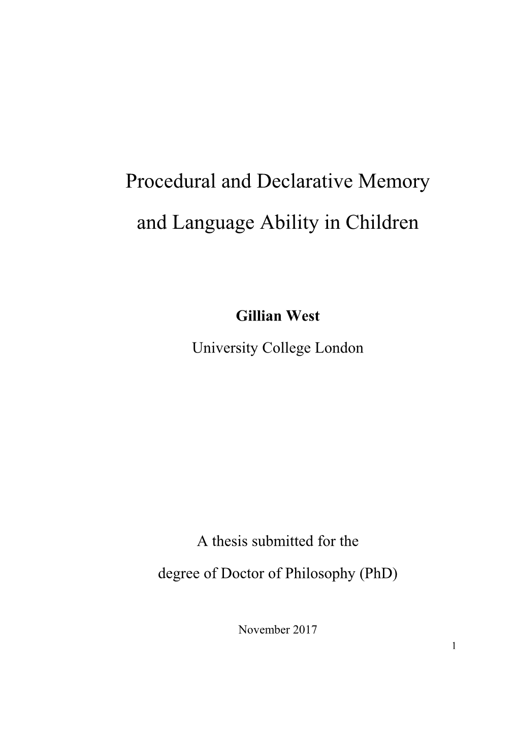 Procedural and Declarative Memory and Language Ability in Children