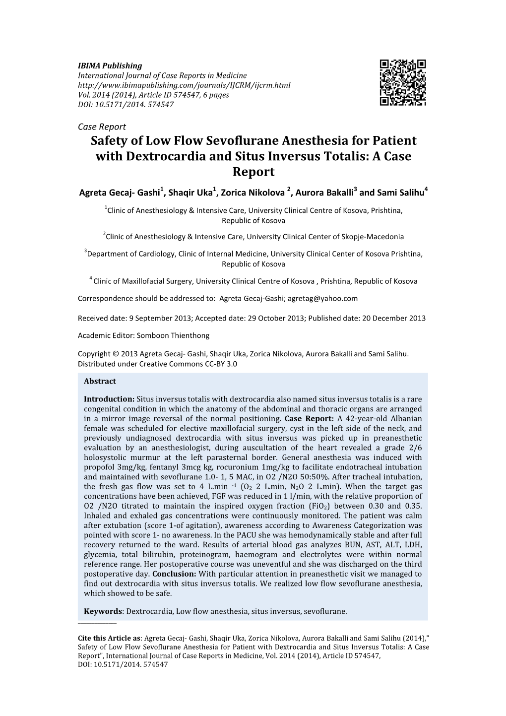 Safety of Low Flow Sevoflurane Anesthesia for Patient with Dextrocardia and Situs Inversus Totalis: a Case Report