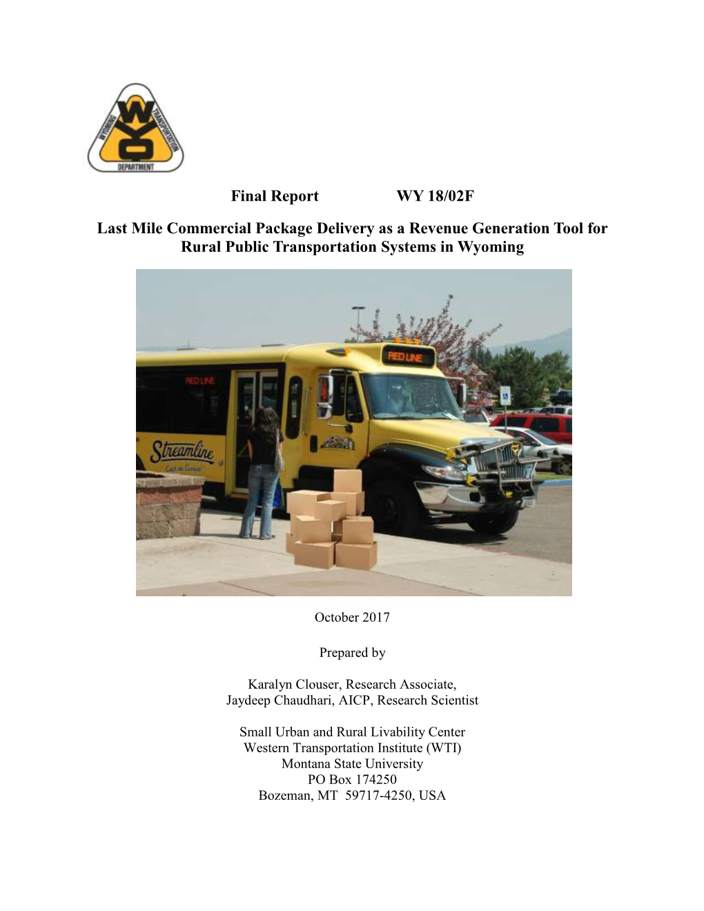 Final Report WY 18/02F Last Mile Commercial Package Delivery As a Revenue Generation Tool for Rural Public Transportation System