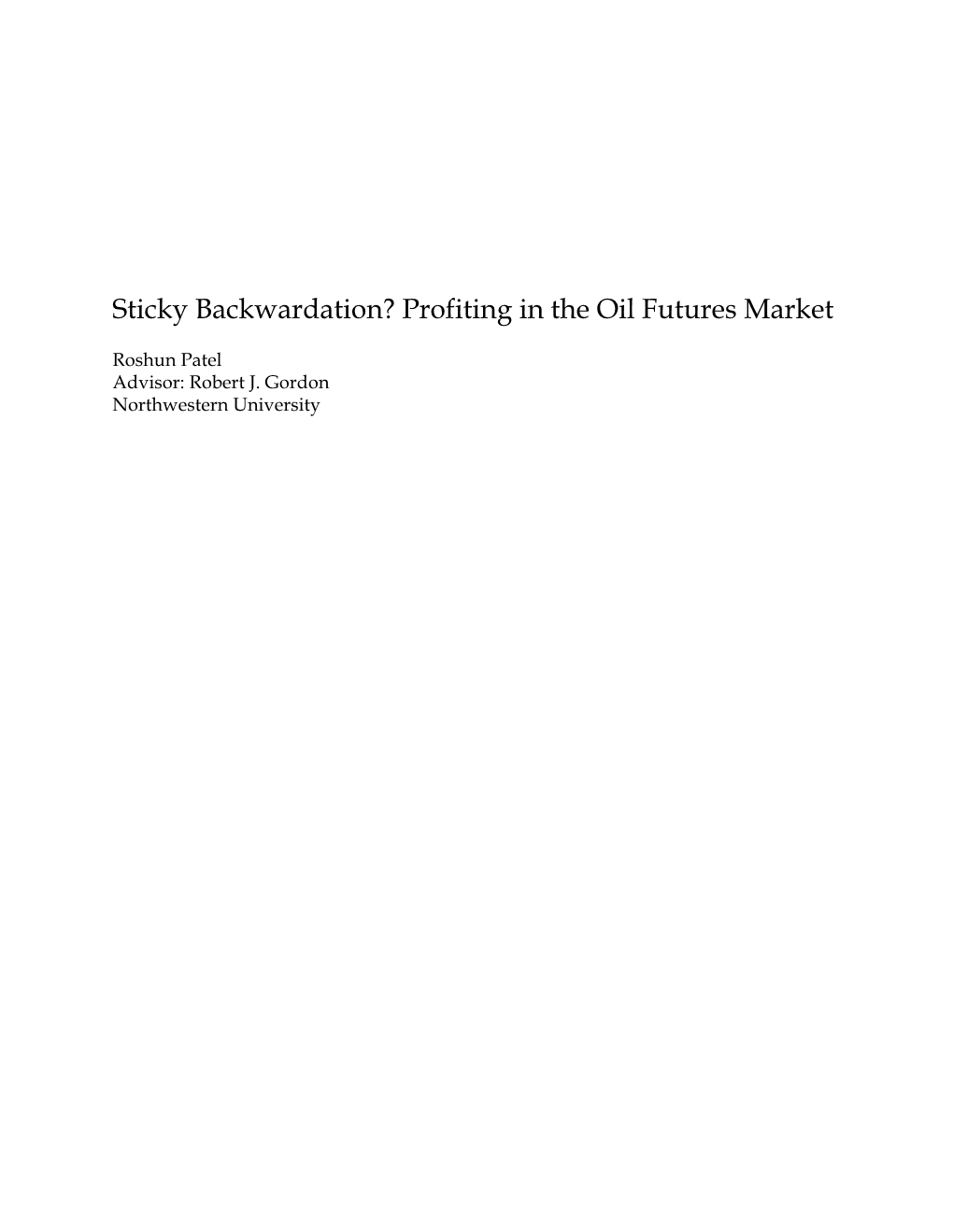 Sticky Backwardation? Profiting in the Oil Futures Market
