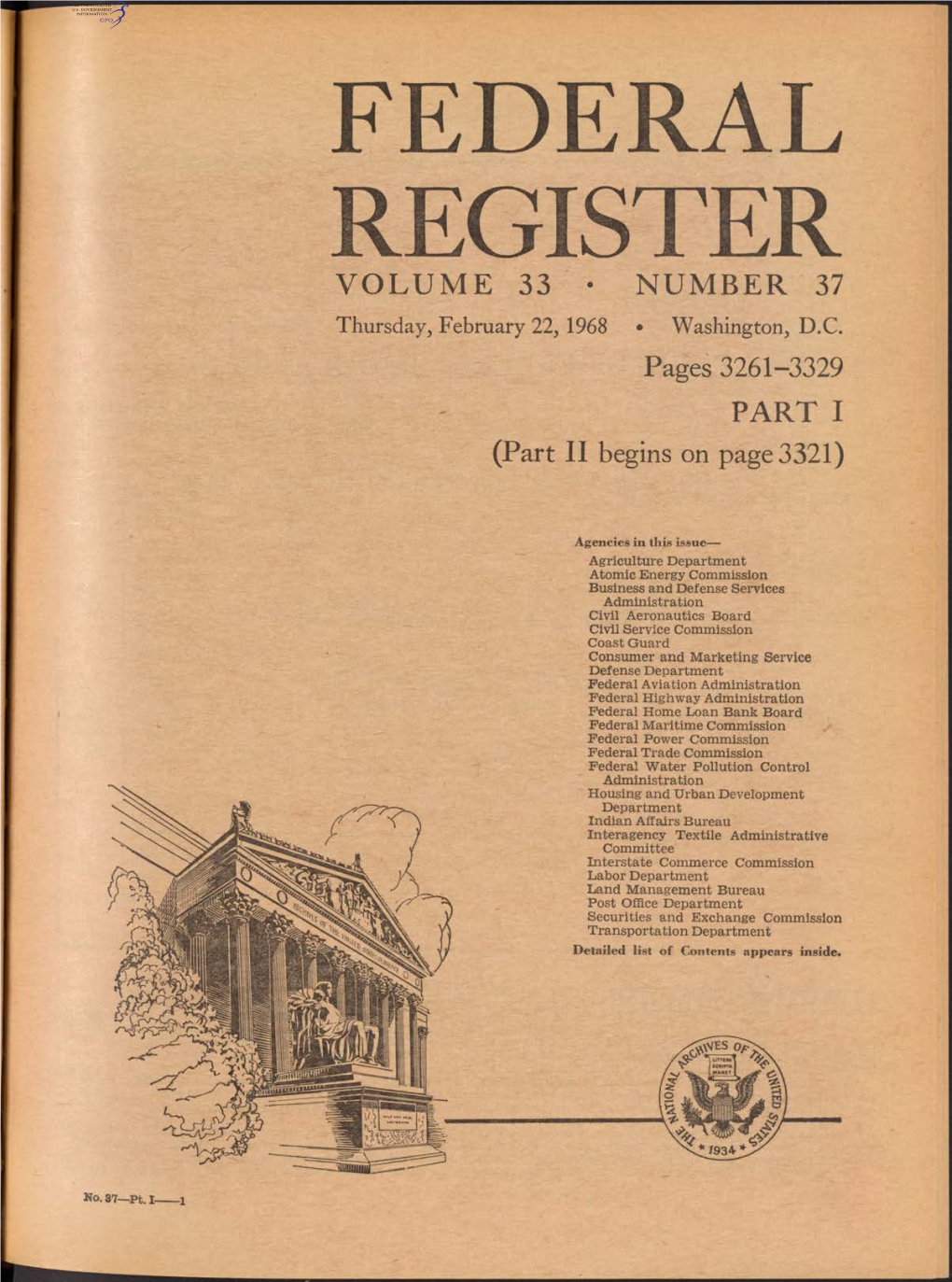 FEDERAL REGISTER VOLUME 33 • NUMBER 37 Thursday, February 22, 1968 • Washington, D.C