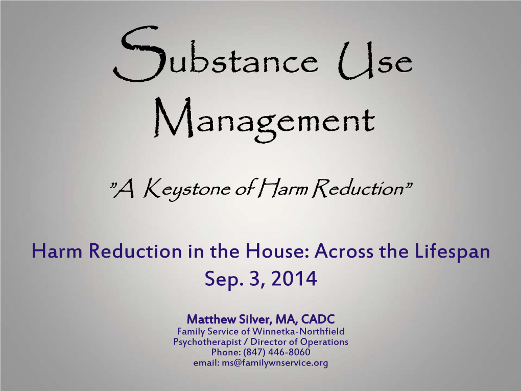 Substance Use Management