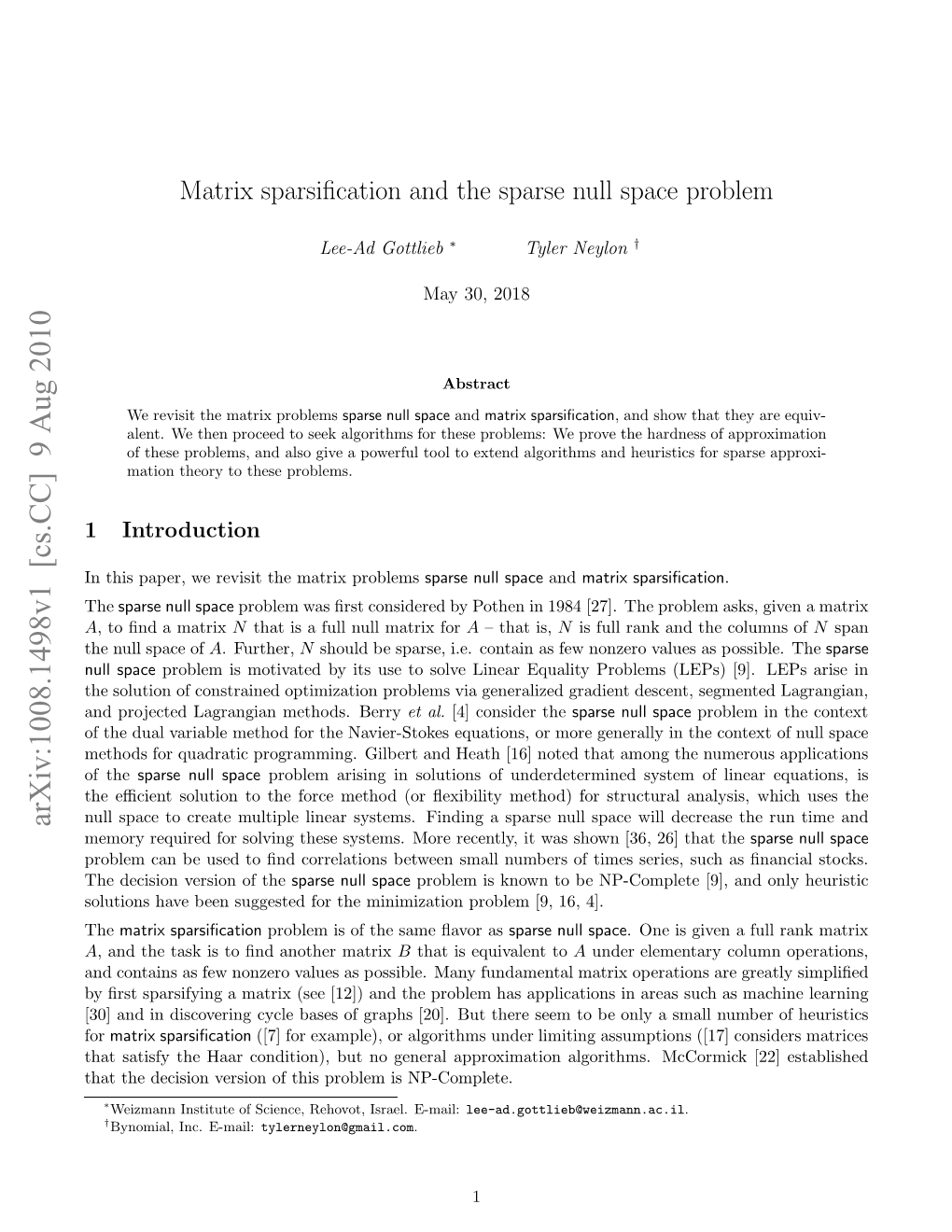 Matrix Sparsification and the Sparse Null Space Problem