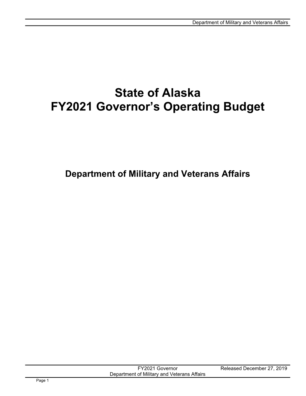 State of Alaska FY2021 Governor's Operating Budget Department of Military and Veterans Affairs