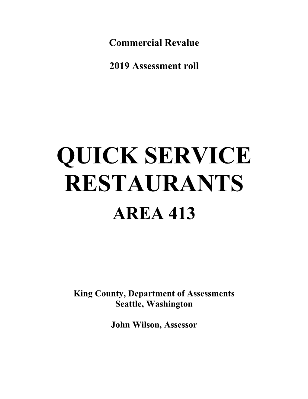 Quick Service Restaurants in the Different Submarkets