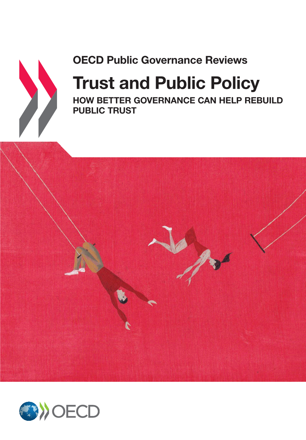 Trust and Public Policy