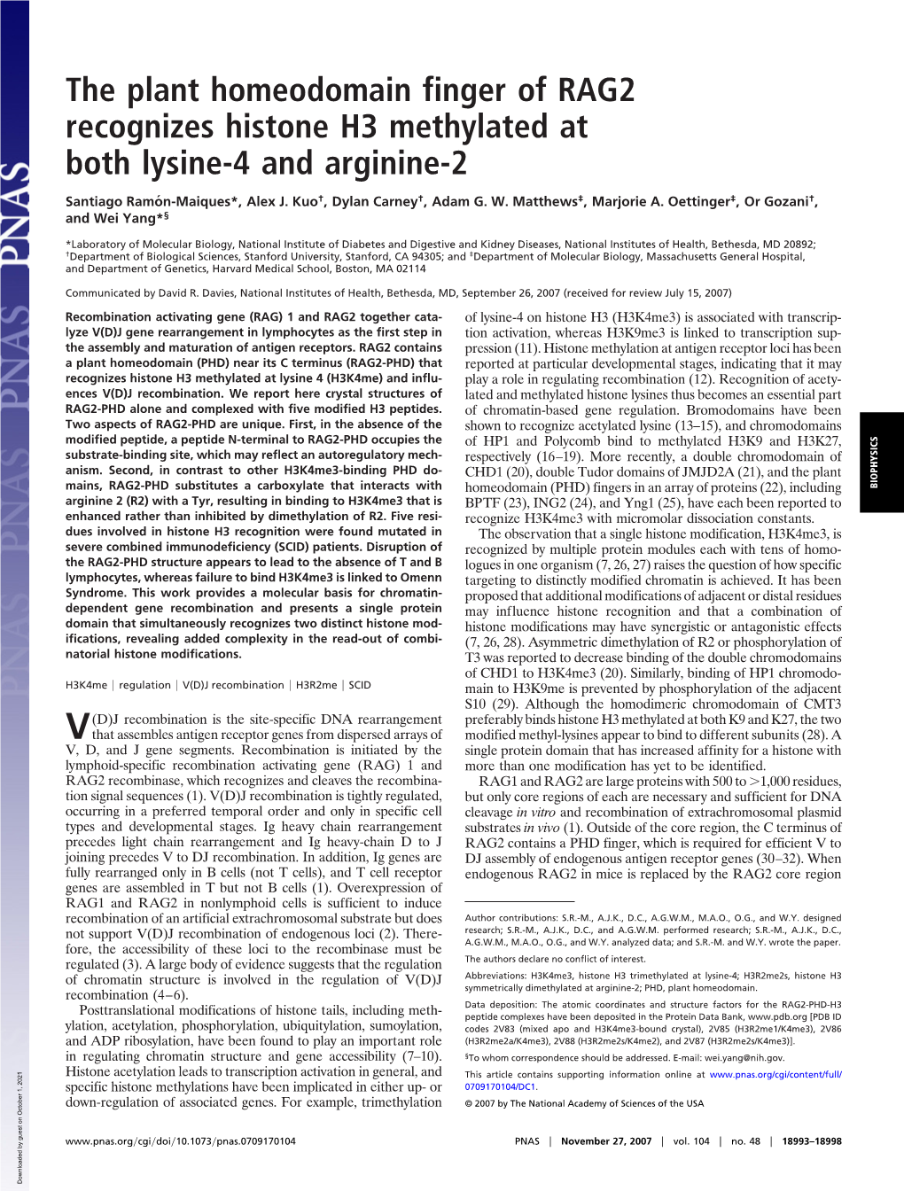 The Plant Homeodomain Finger of RAG2 Recognizes Histone H3 Methylated at Both Lysine-4 and Arginine-2