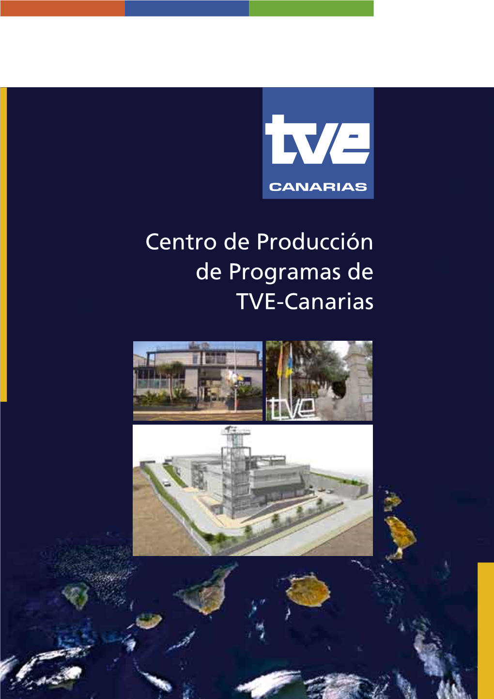 Centro De Producción De Programas De TVE-Canarias