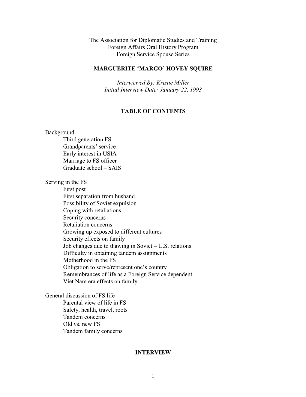 1 the Association for Diplomatic Studies and Training Foreign Affairs Oral History Program Foreign Service Spouse Series MARGUER