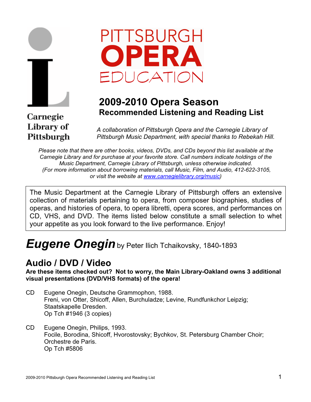 2009-2010 Opera Season Recommended Listening and Reading List