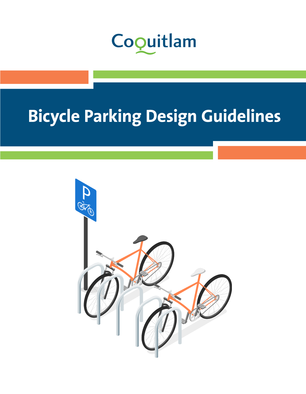 Bicycle Parking Design Guidelines