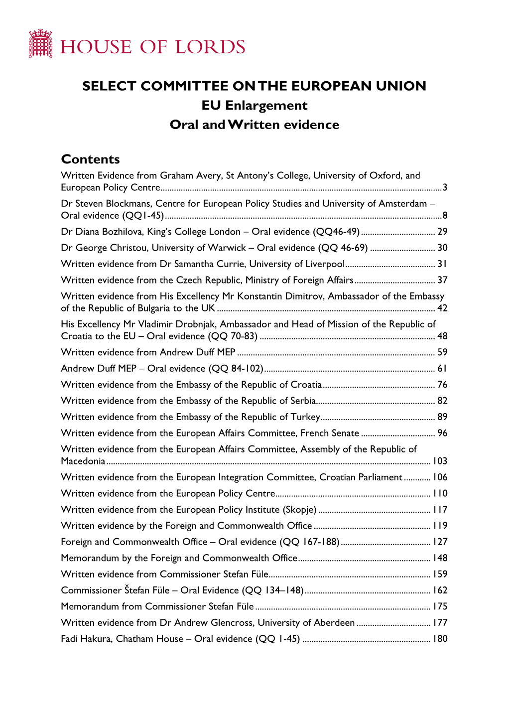 EU Enlargement Oral and Written Evidence