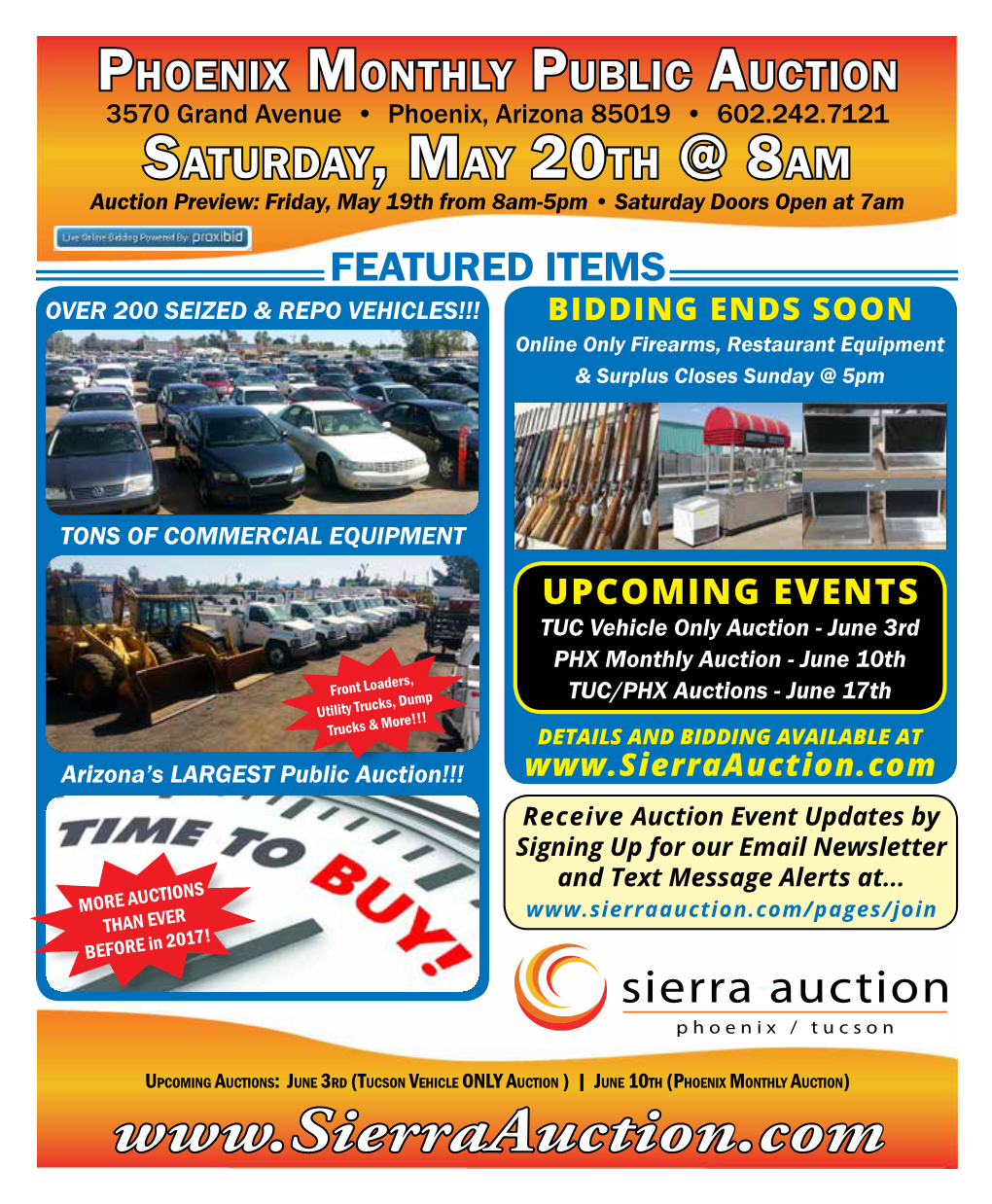 Saturday, May 20Th @ 8Am Auction Preview: Friday, May 19Th from 8Am-5Pm • Saturday Doors Open at 7Am FEATURED ITEMS
