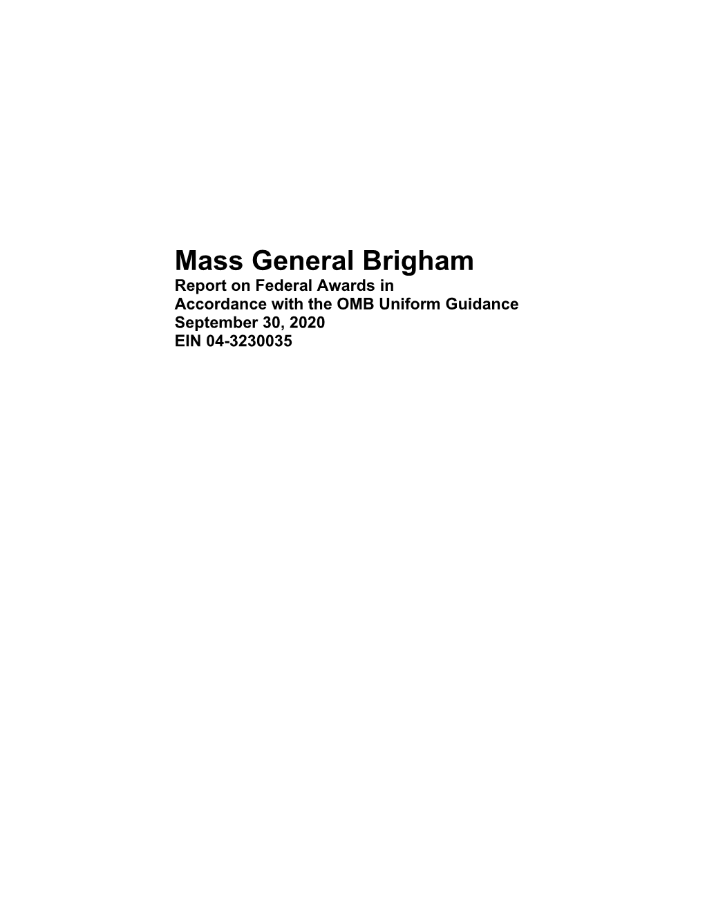 Mass General Brigham Uniform Guidance Audit for FY20