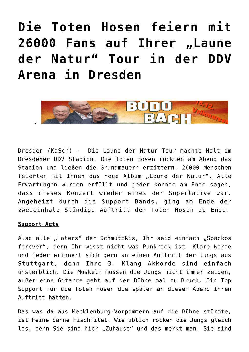 Die Toten Hosen Feiern Mit 26000 Fans Auf Ihrer „Laune Der Natur“ Tour in Der DDV Arena in Dresden