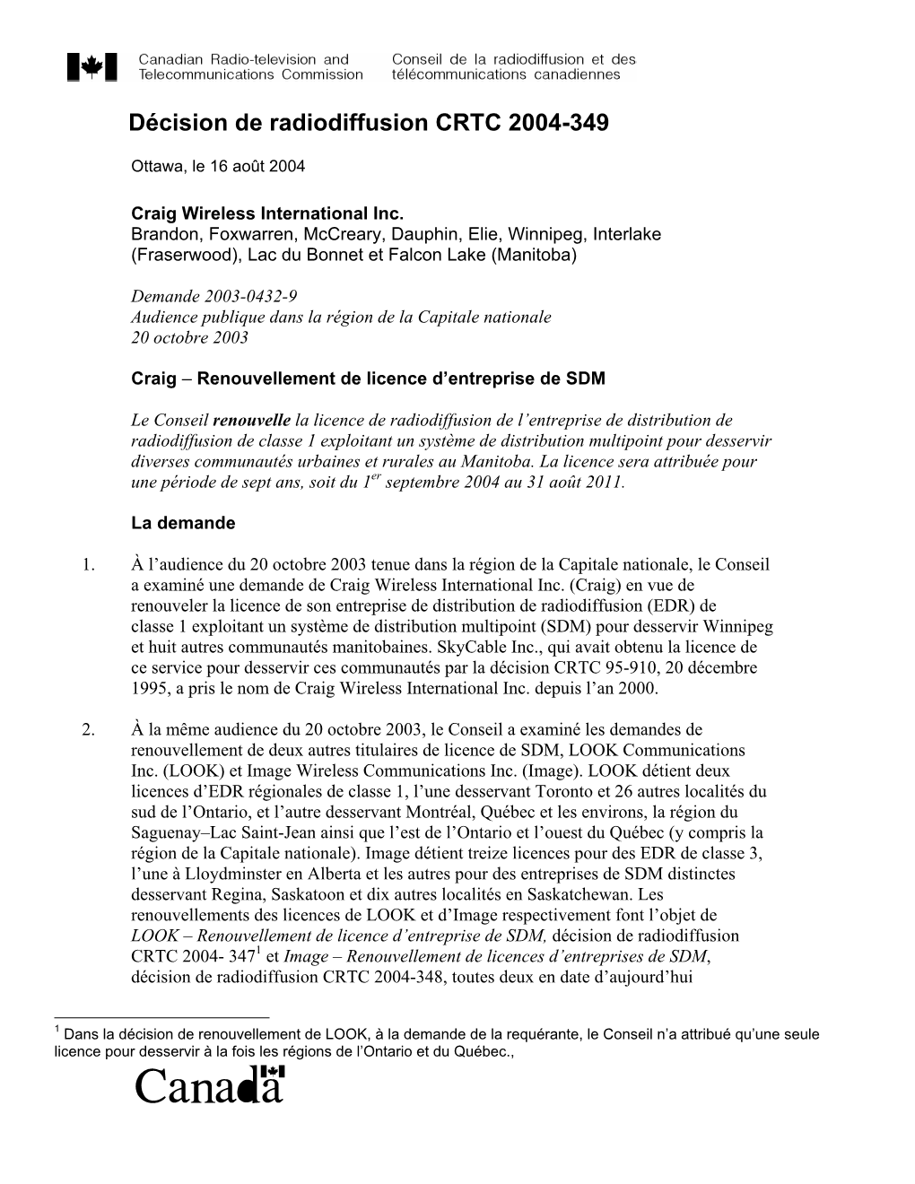 Dcision De Radiodiffusion CRTC 2004-349