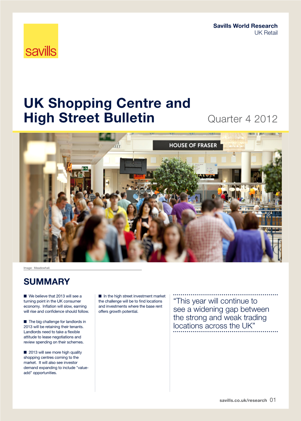 UK Shopping Centre and High Street Bulletin Quarter 4 2012