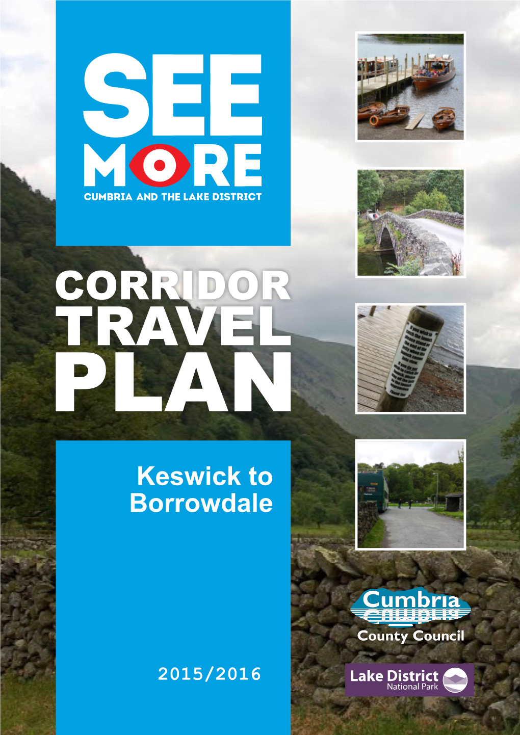 Keswick to Borrowdale Corridor Travel Plan Executive Summary