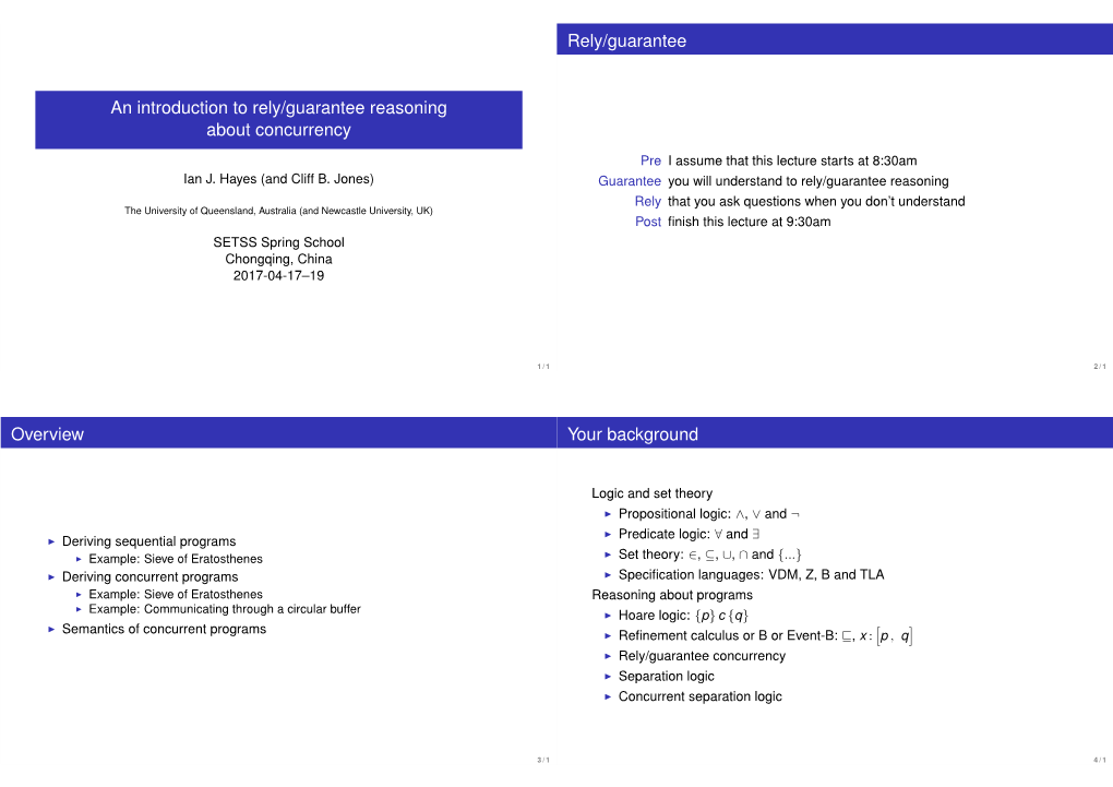 An Introduction to Rely/Guarantee Reasoning About Concurrency