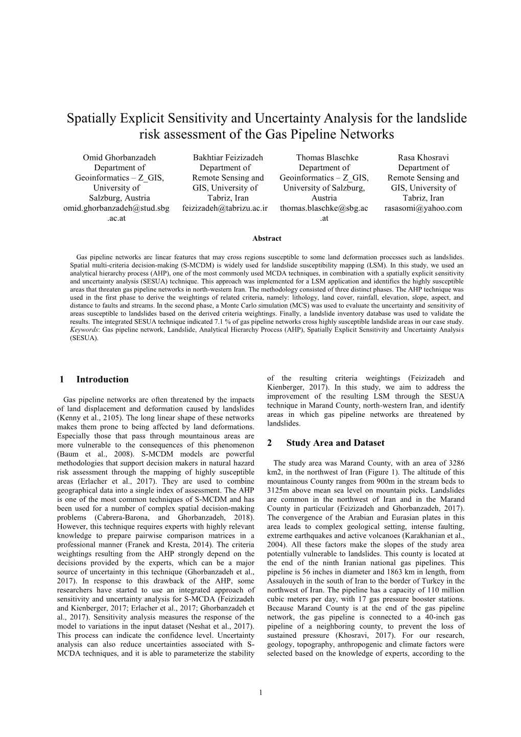 Spatially Explicit Sensitivity and Uncertainty Analysis for the Landslide Risk Assessment of the Gas Pipeline Networks