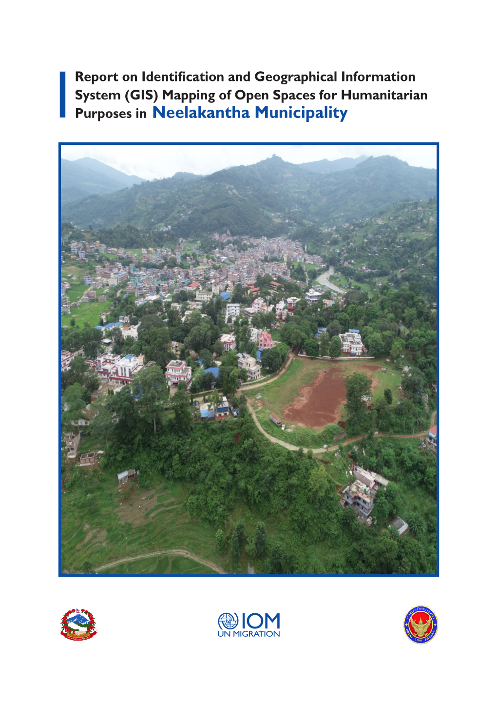 Purposes in Neelakantha Municipality