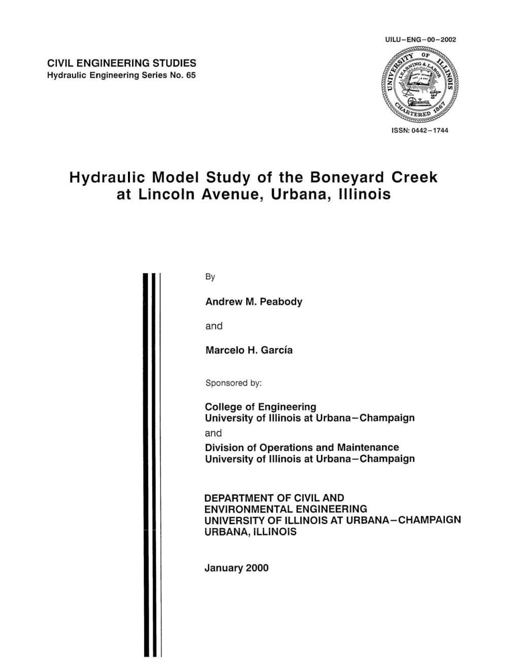 Hydraulic Model Study of the Boneyard Creek at Lincoln Avenue, Urbana, Illinois