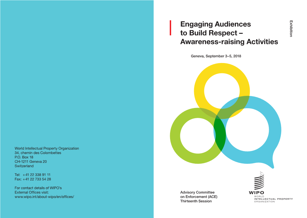 Exhibition Engaging Audiences to Build Respect – Awareness-Raising Activities