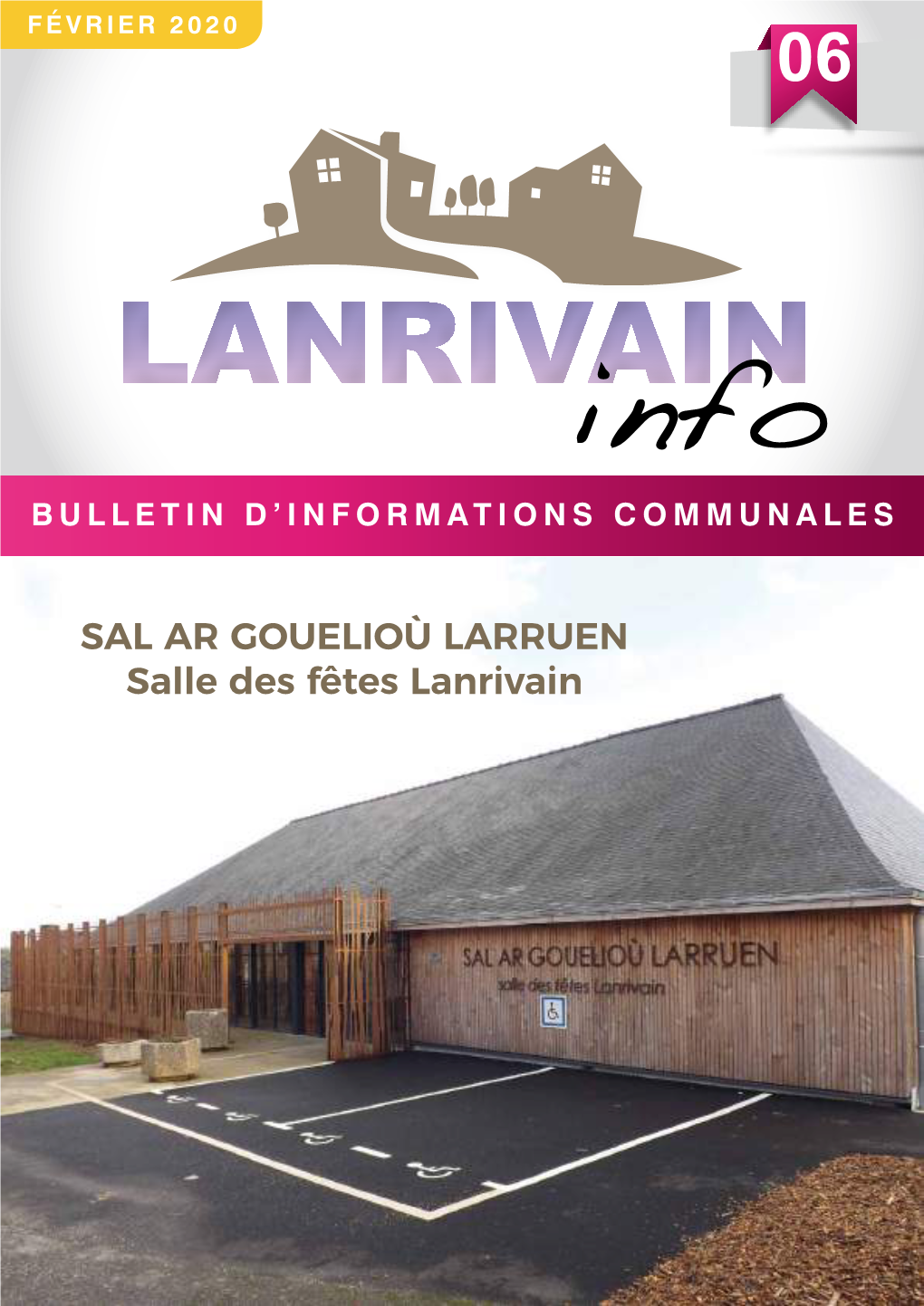 SAL AR GOUELIOÙ LARRUEN Salle Des Fêtes Lanrivain 05 Sommaire