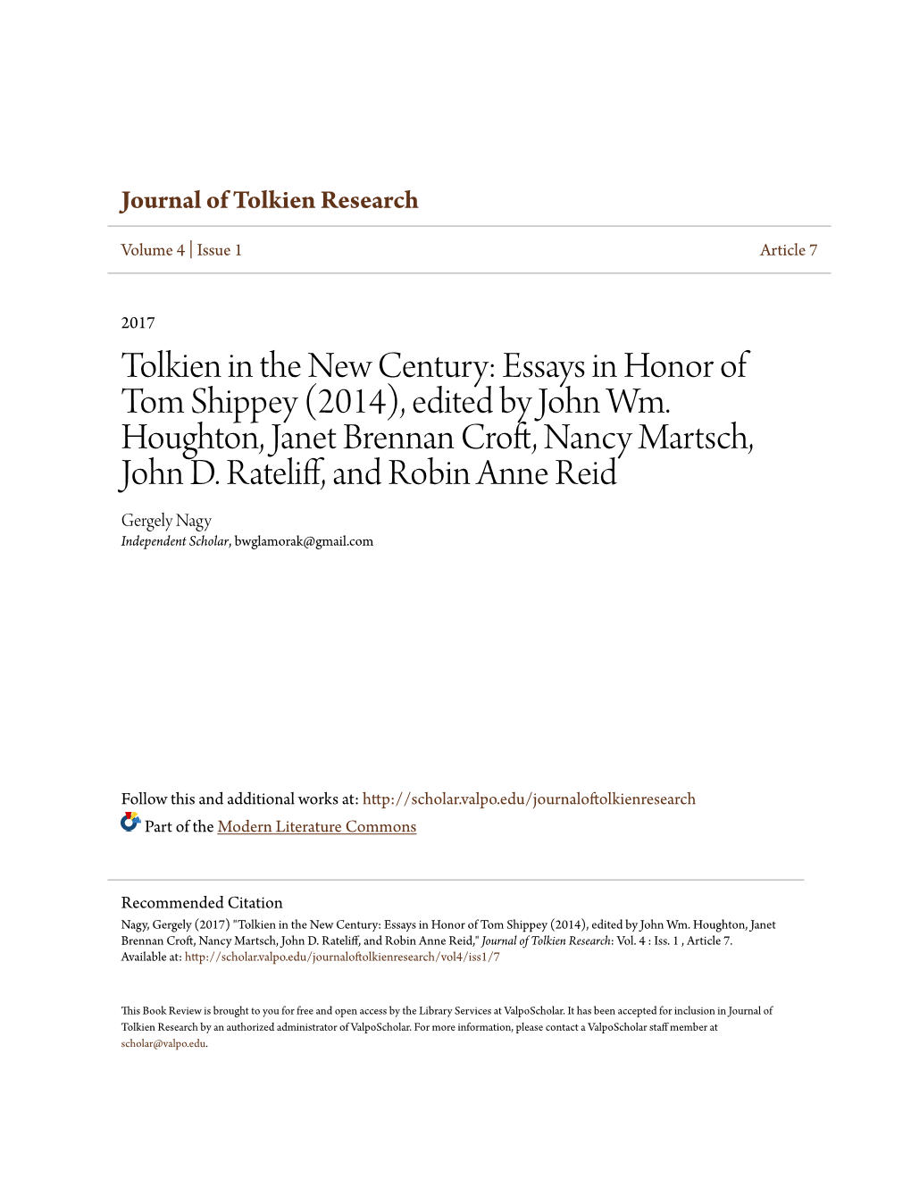 Tolkien in the New Century: Essays in Honor of Tom Shippey (2014), Edited by John Wm