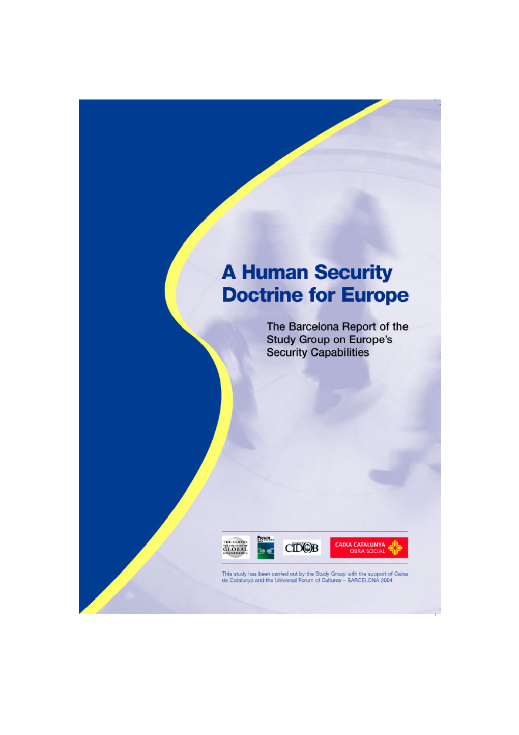 A Human Security Doctrine for Europe