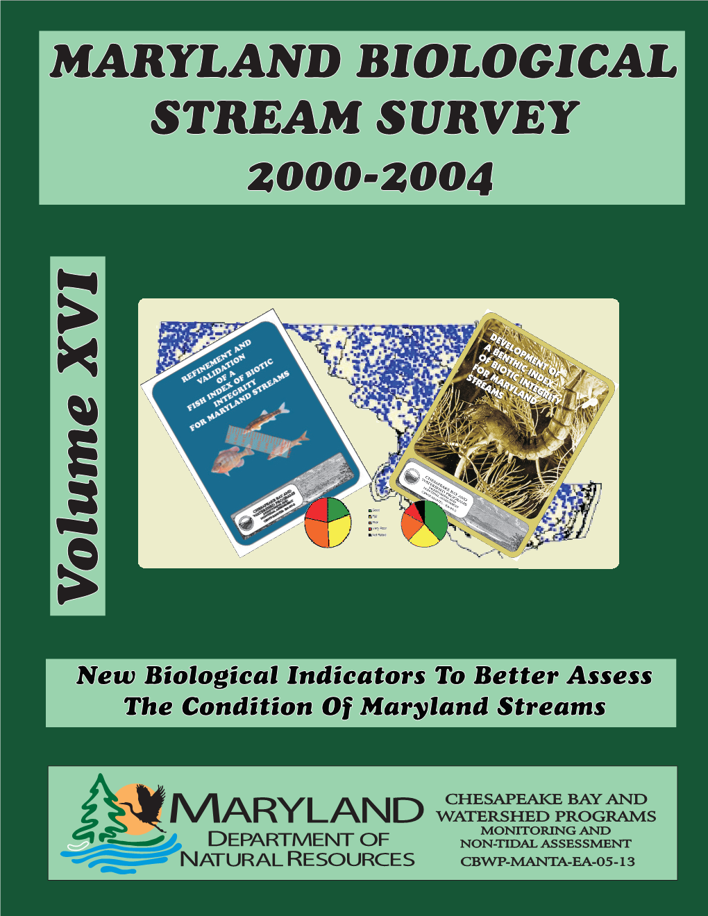 New Biological Indicators to Better Assess the Condition of Maryland Streams