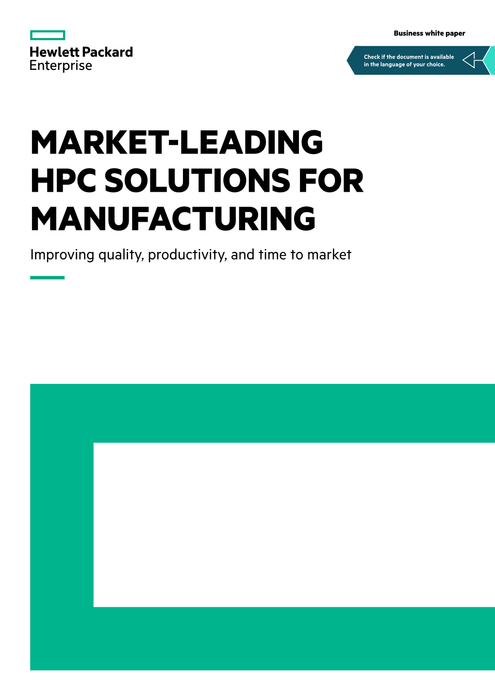 Market-Leading HPC Solutions for Manufacturing Business White Paper