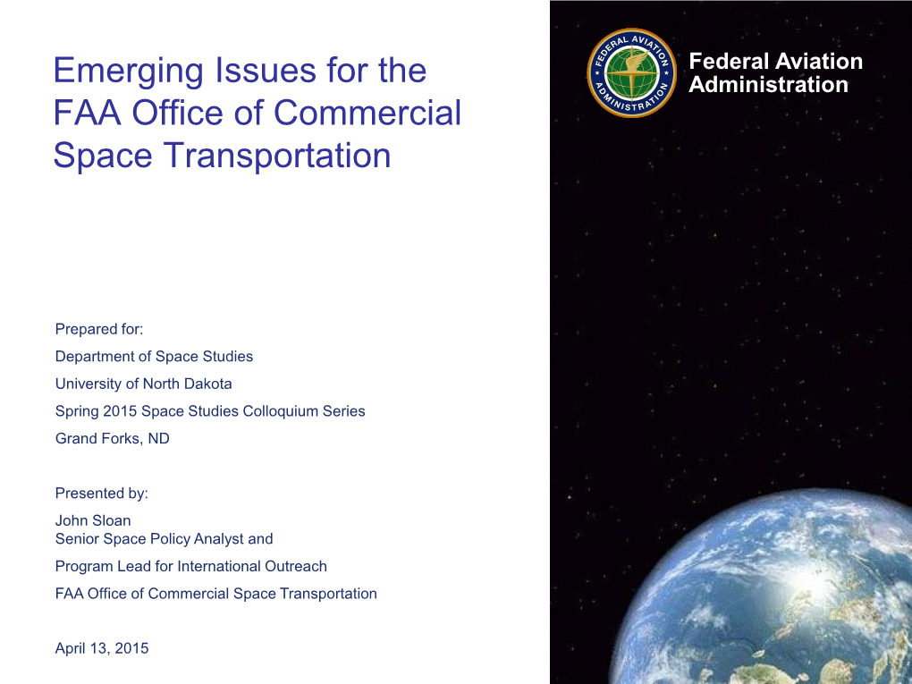 Emerging Issues for the FAA Office of Commercial Space Transportation