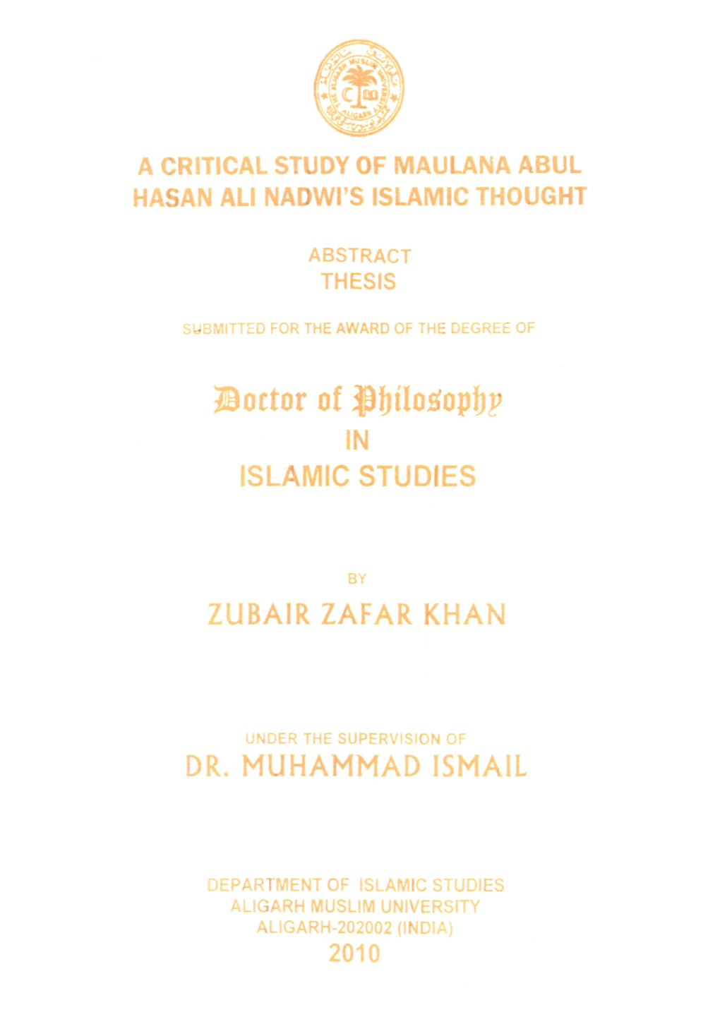 A Critical Study of Maulana Abul Hasan Ali Nadwi's Islamic Thought