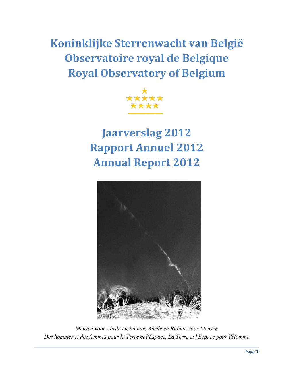Koninklijke Sterrenwacht Van België Observatoire Royal De Belgique Royal Observatory of Belgium