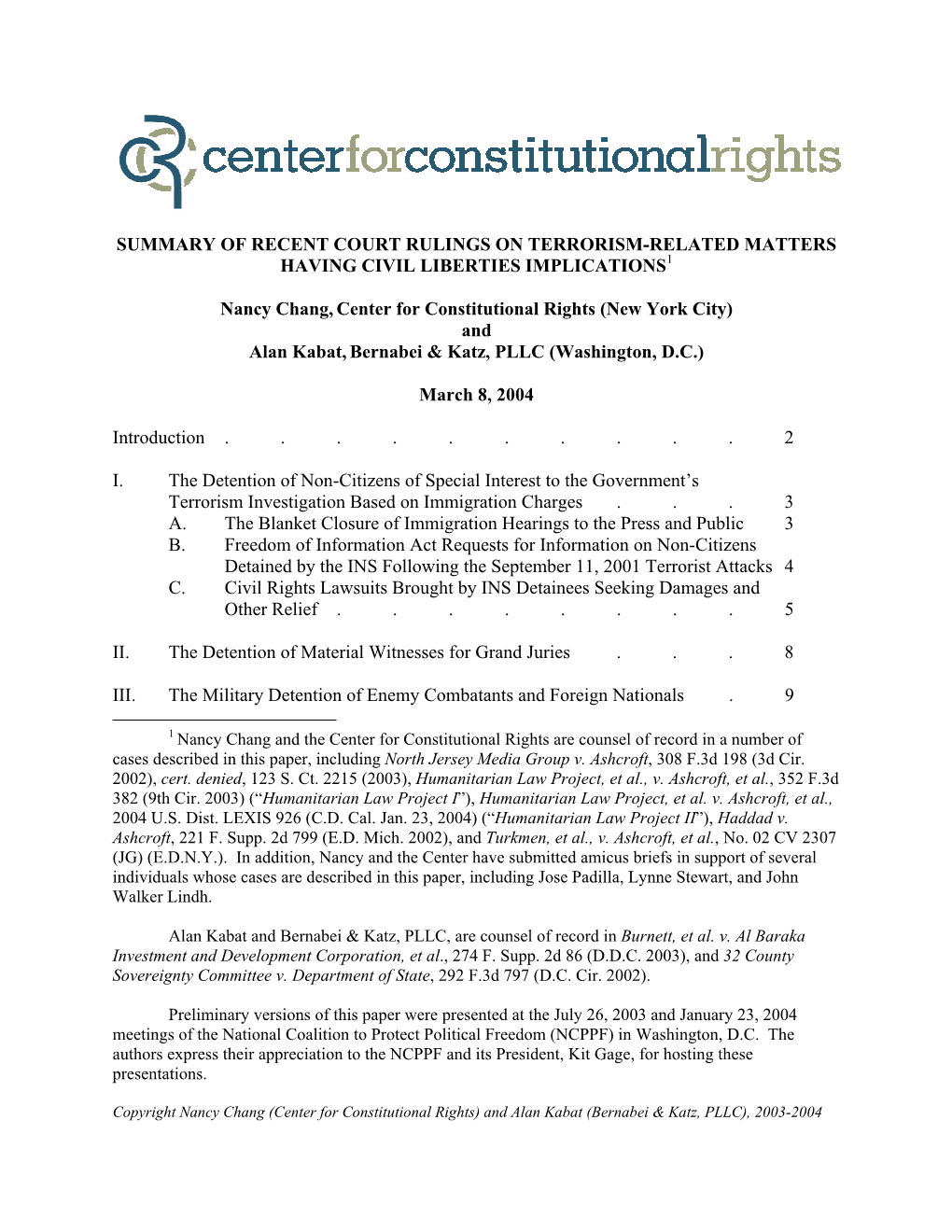 Summary of Recent Court Rulings on Terrorism-Related Matters Having Civil Liberties Implications1