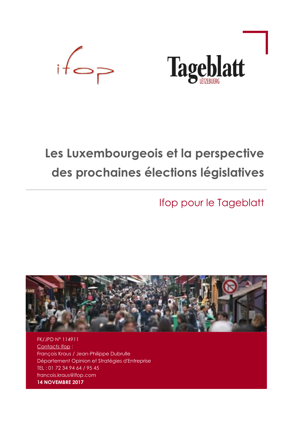 Les Luxembourgeois Et La Perspective Des Prochaines Élections Législatives