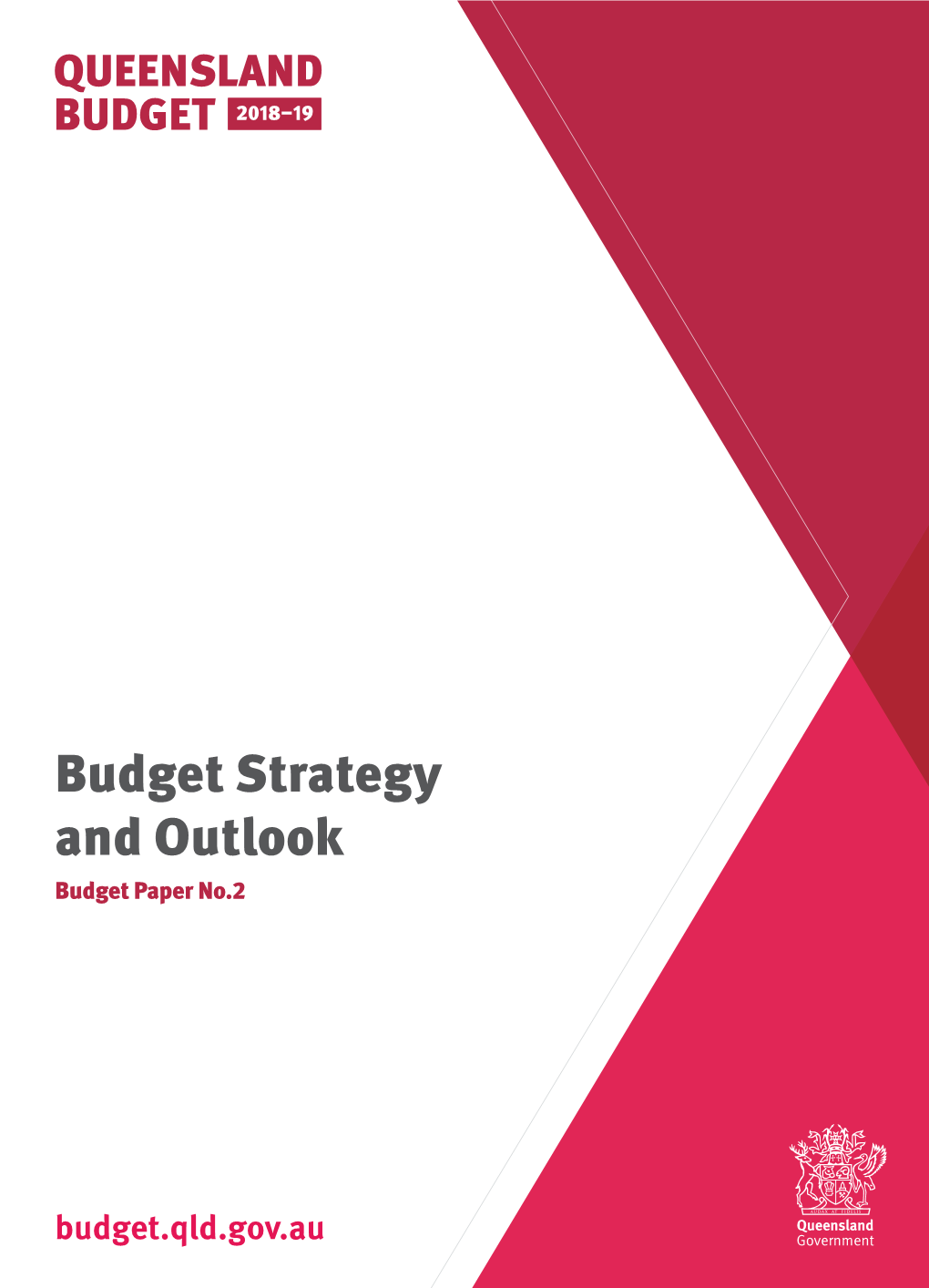 Budget Strategy and Outlook Budget Paper No.2 2