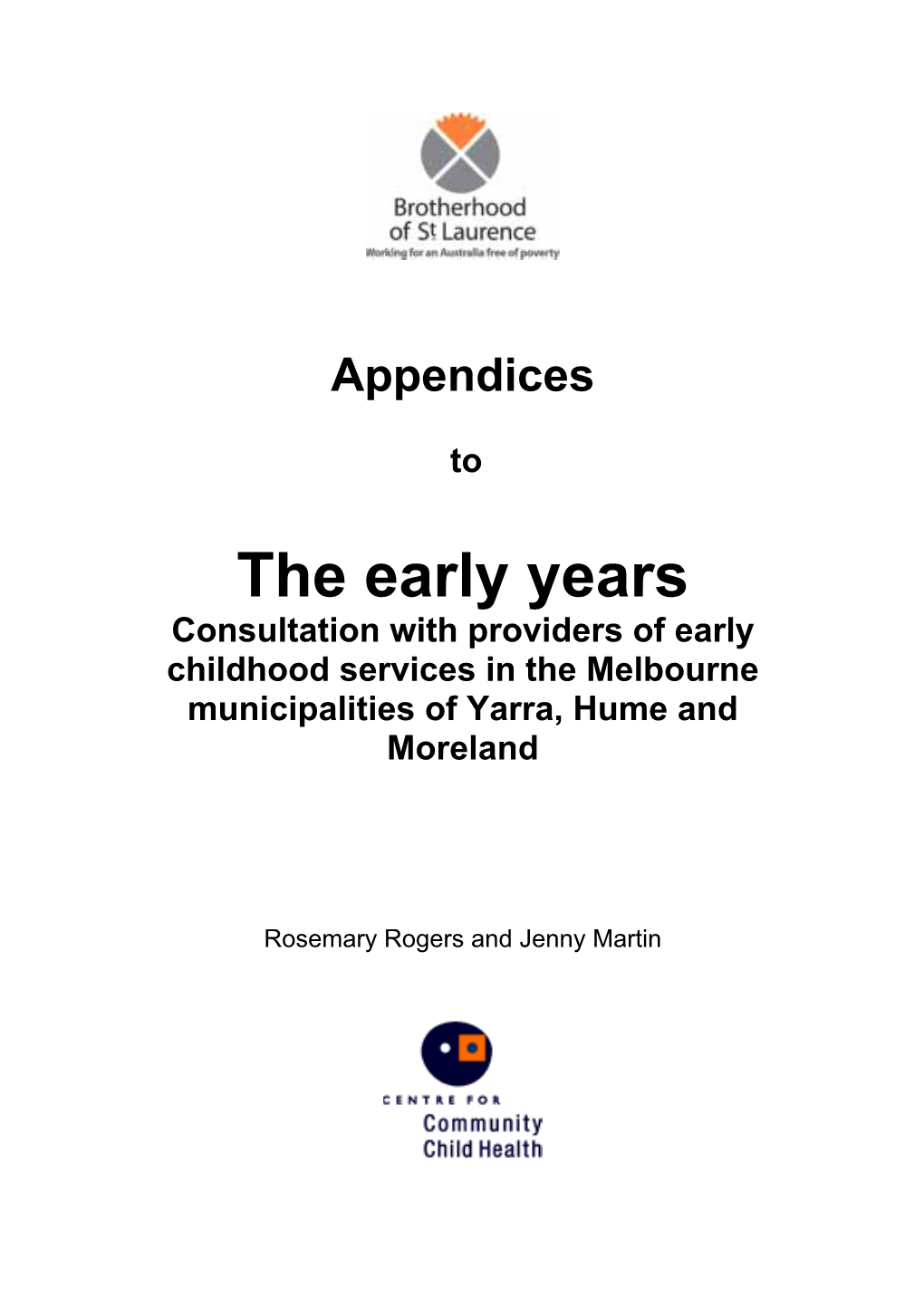 Appendices to the Early Years Consultation with Providers