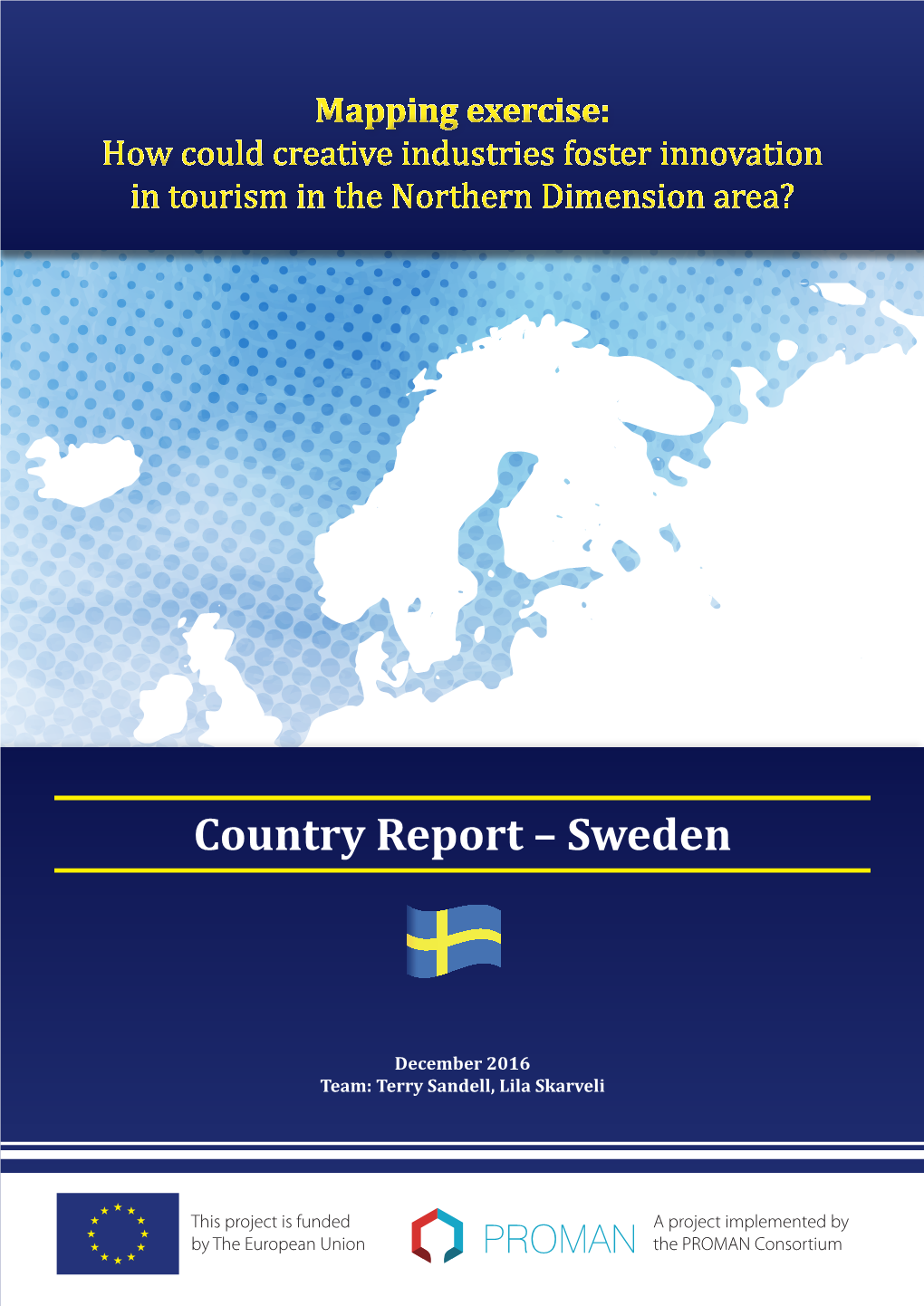 Country Report – Sweden