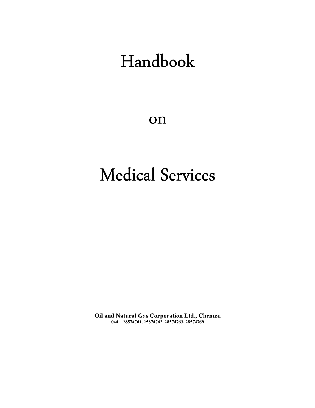 Handbook on Medical Services