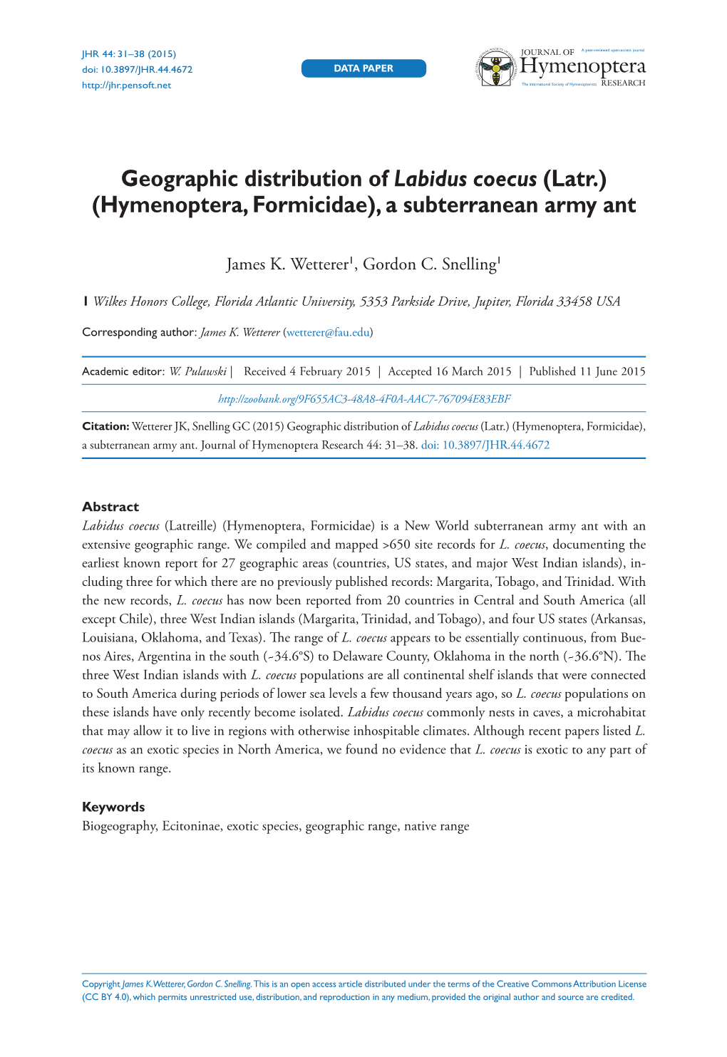 Geographic Distribution of Labidus Coecus 31 Doi: 10.3897/JHR.44.4672 DATA PAPER