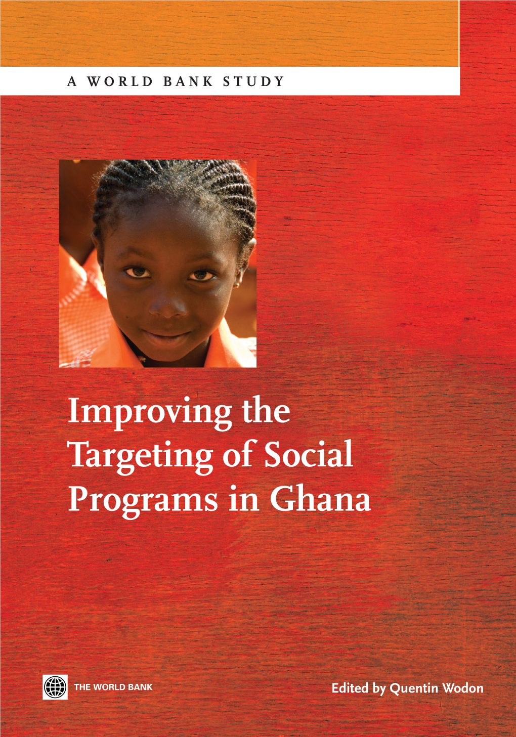 Improving the Targeting of Social Programs in Ghana