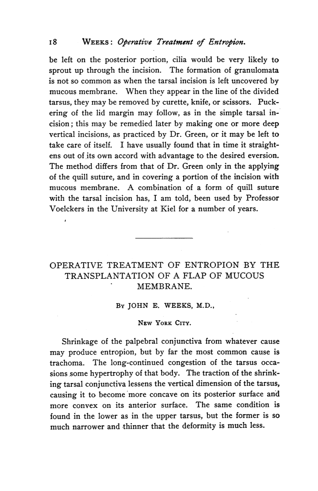 Operative Treatment of Entropion. Shrinkage of the Palpebral