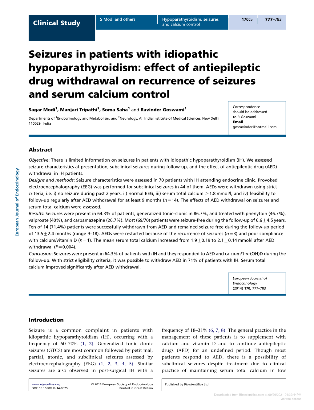 Seizures in Patients with Idiopathic Hypoparathyroidism: Effect of Antiepileptic Drug Withdrawal on Recurrence of Seizures and Serum Calcium Control