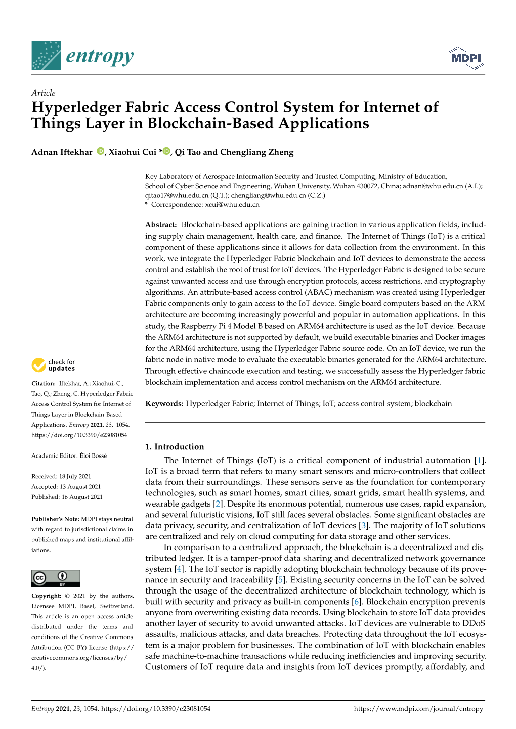 Hyperledger Fabric Access Control System for Internet of Things Layer in Blockchain-Based Applications
