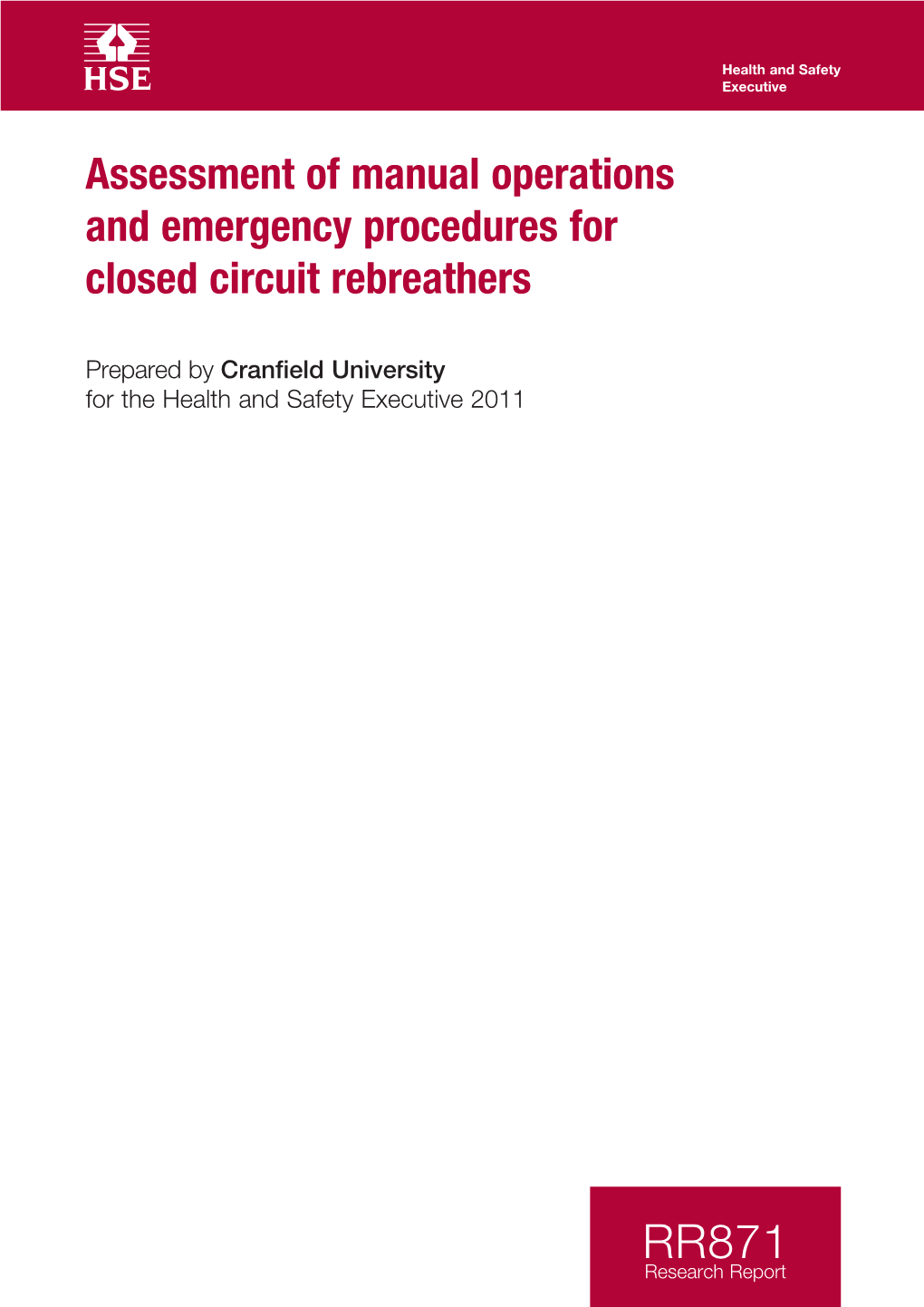 Assessment of Manual Operations and Emergency Procedures for Closed Circuit Rebreathers