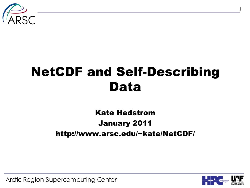 Netcdf and Self-Describing Data