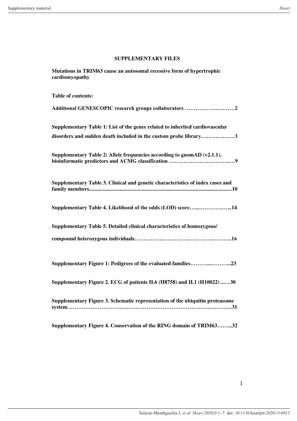 1 SUPPLEMENTARY FILES Mutations in TRIM63 Cause an Autosomal